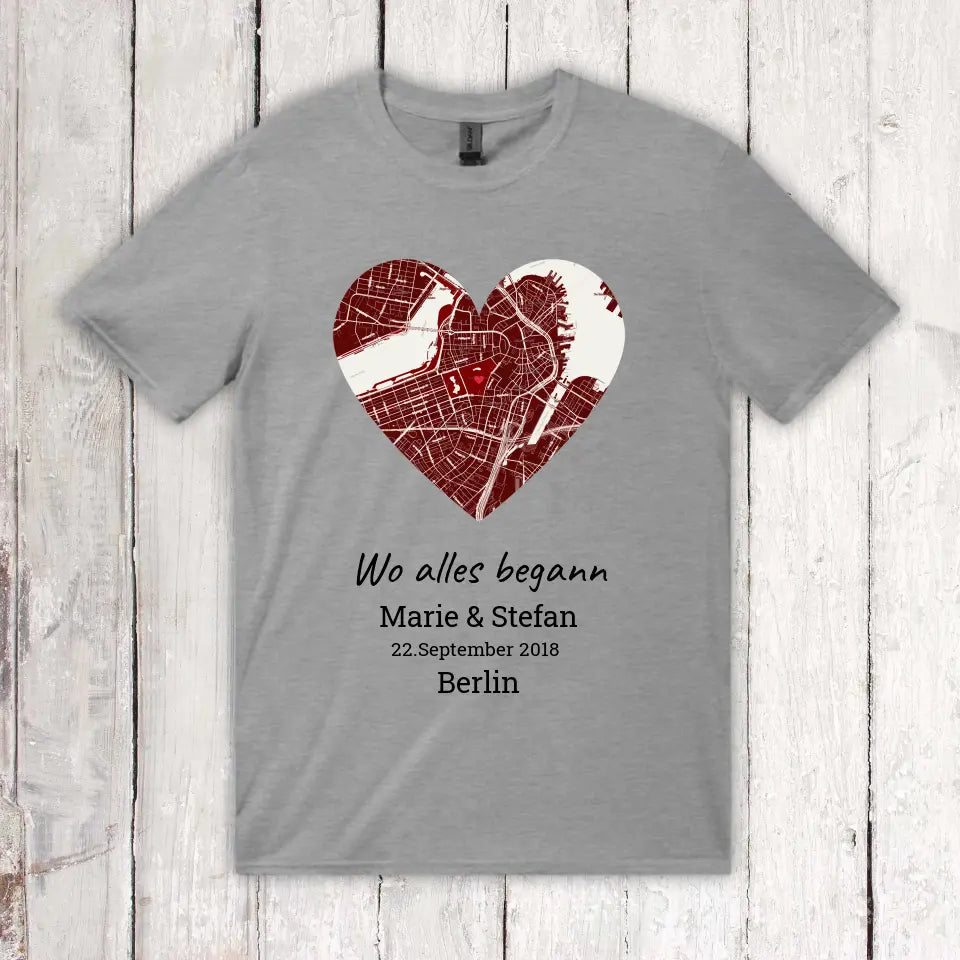 Wo alles begann - Individuelles T-Shirt | Personalize Palace
