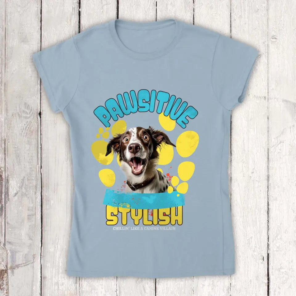 Be Pawsitive - Individuelles T-Shirt mit deinem Foto
