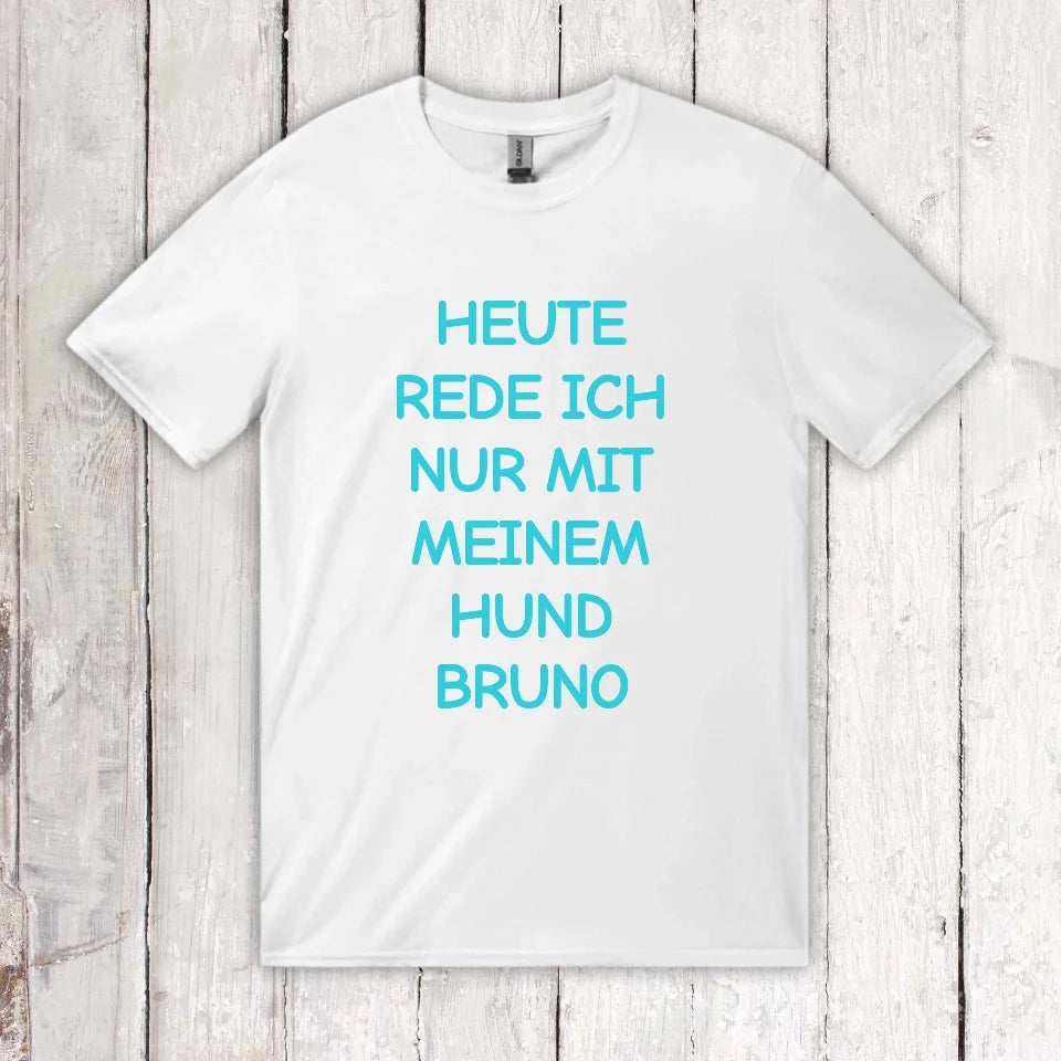 Heute rede ich nur mit meinem Hund - individueller Hoodie | Personalize Palace