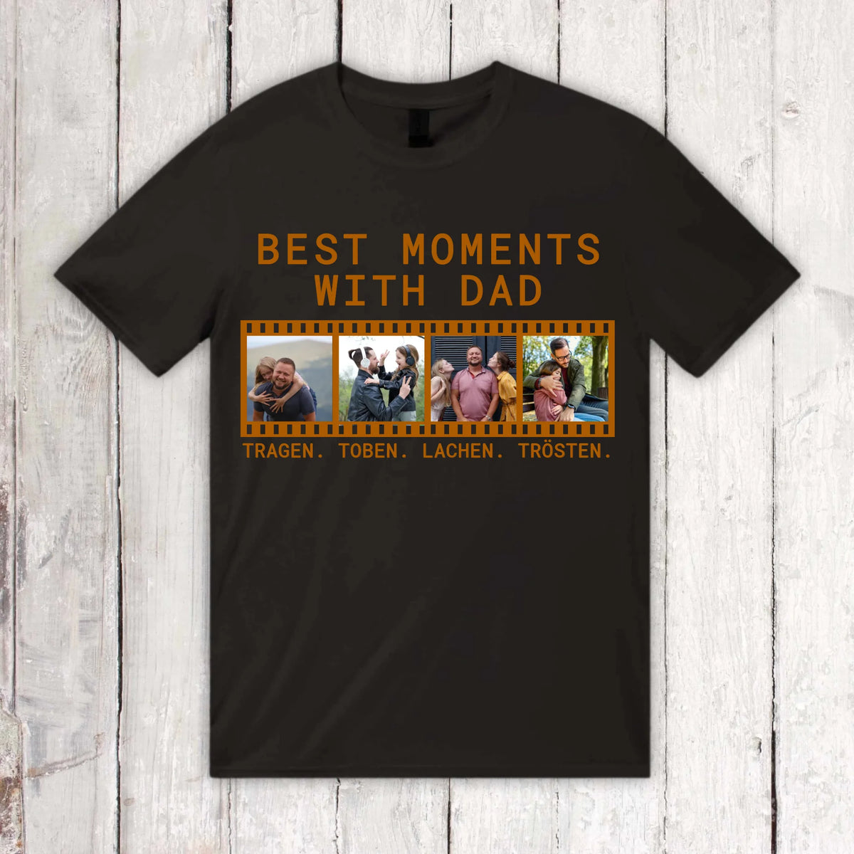 BEST MOMENTS WITH DAD mit Foto und Text – individuelles Foto T-Shirt | Personalize Palace