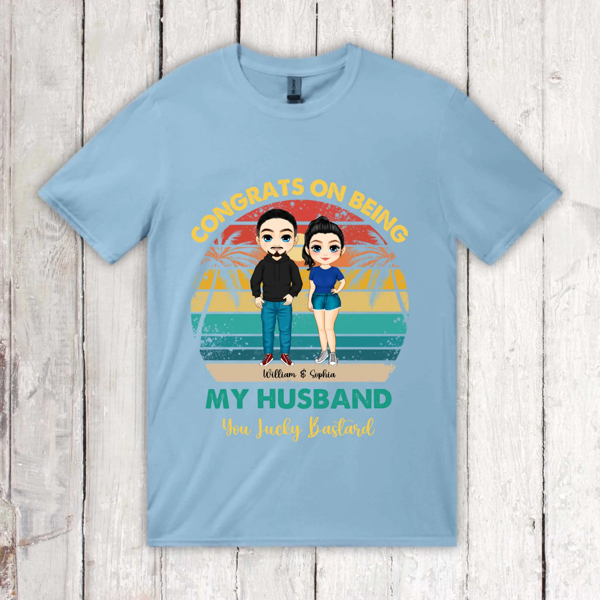 You lucky Bastard | für Paare, JGAs - individuelles T-Shirt | Personalize Palace